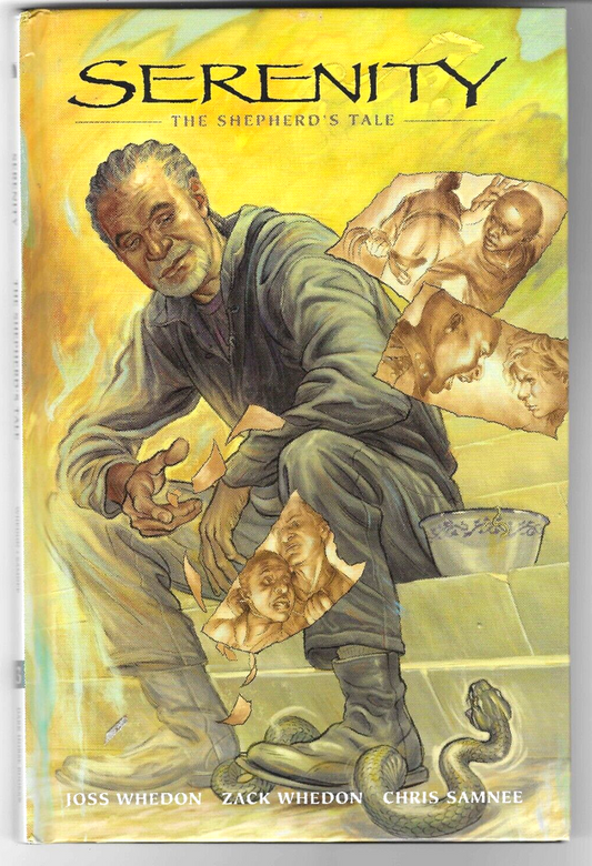 Serenity - The Shepherd's Tale : Dark Horse Books : 2010 Hard Cover